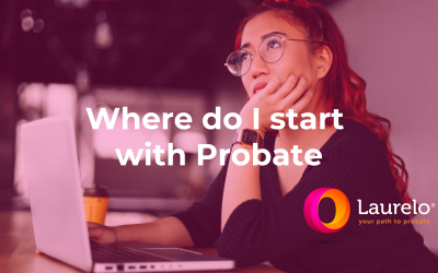 Where Do I Start With Probate?